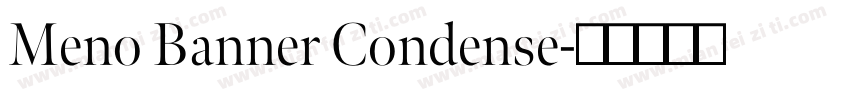 Meno Banner Condense字体转换